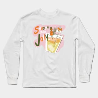 Season to be Jolly by Cathy Clark-Ramirez Long Sleeve T-Shirt